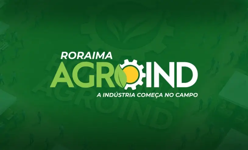 Vem aí um dos maiores eventos do agronegócio e da agroindústria, Roraima Agroind